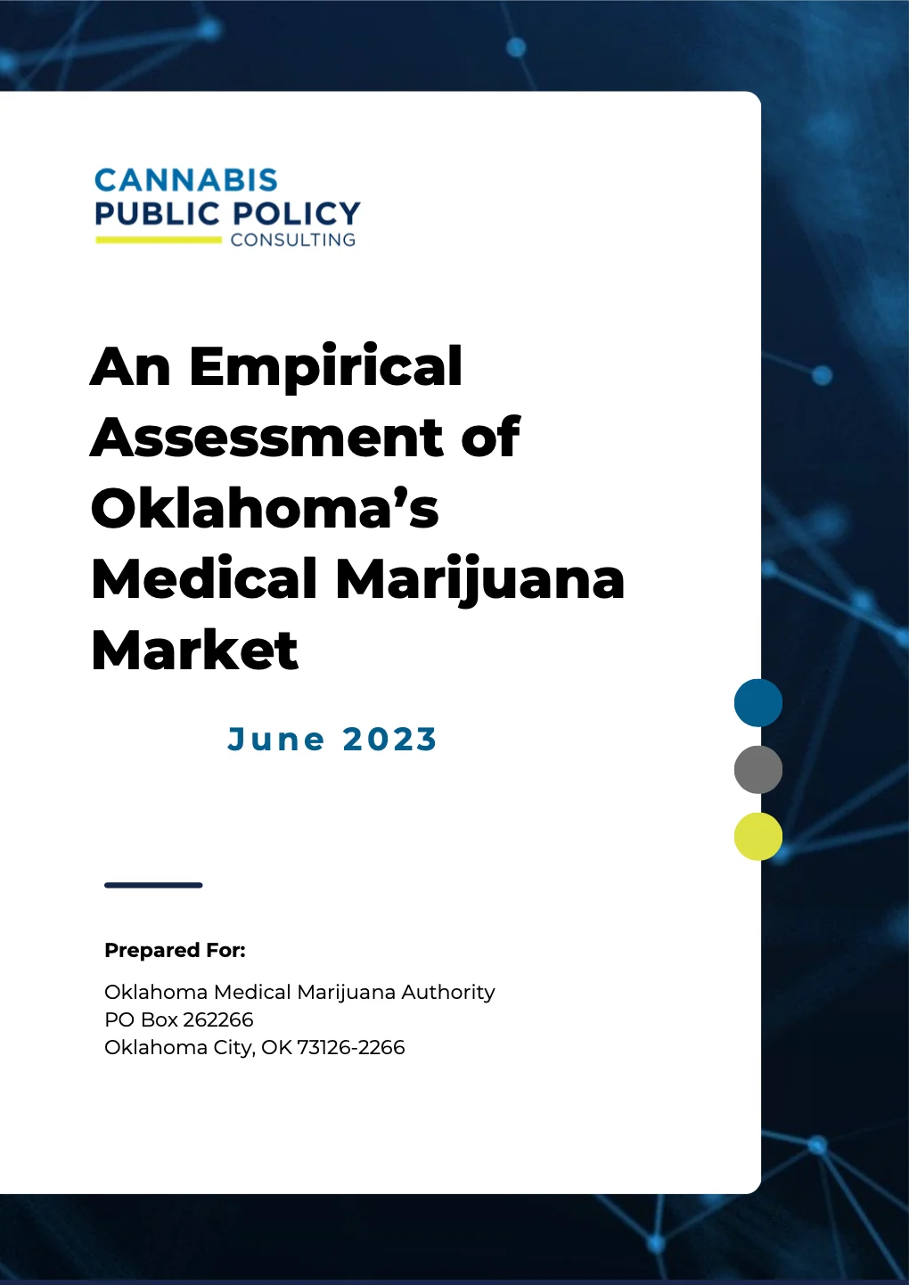 An Empirical Assessment of Oklahoma's Medical Marijuana Market